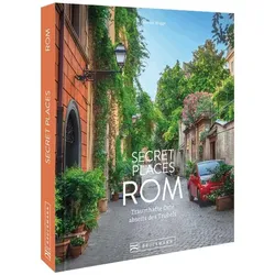 Secret Places Rom, Reisebücher von Thomas Migge