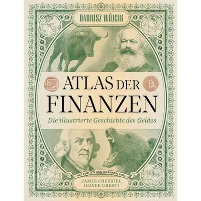 Atlas der Finanzen, Gebundene Ausgabe von Dariusz Wójcik, Finanzbuch Verlag, 978-3-95972-834-8