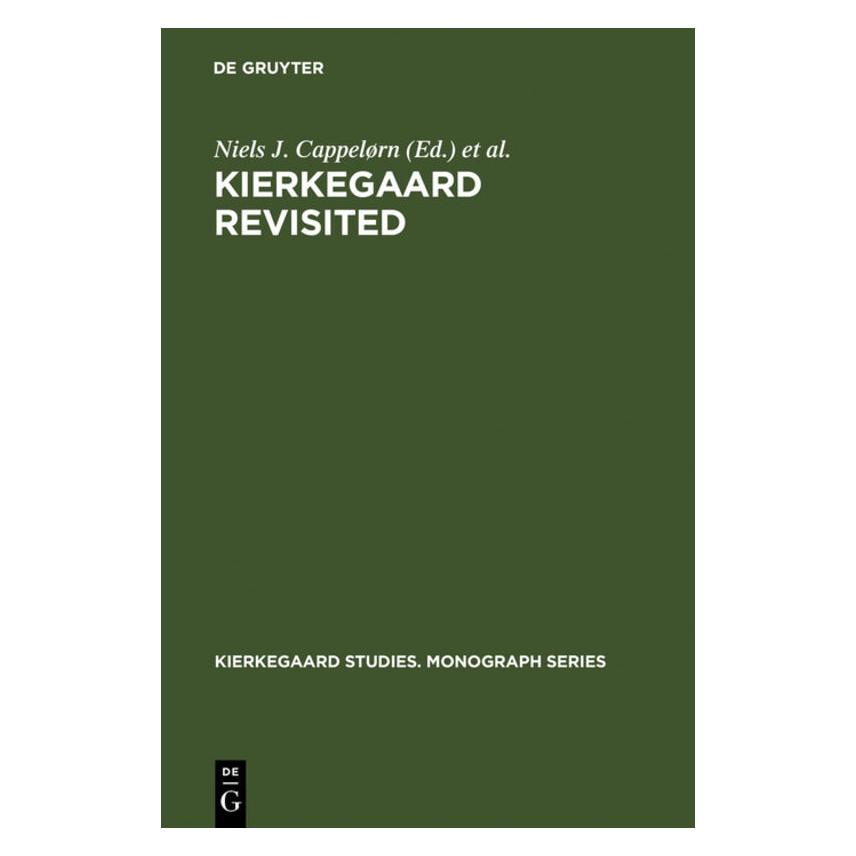 De Gruyter Kierkegaard Revisited (Englisch, Hardcover, J Cappelrn, Niels/Stewart) (67761862)