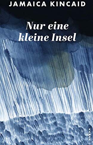 Jamaica Kincaid - Nur eine kleine Insel - Preis vom 15.10.2026 23:06:25 h