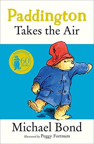 Michael Bond - Paddington Takes the Air - Preis vom 05.10.2026 03:47:11 h