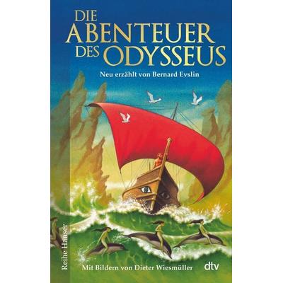Die Abenteuer des Odysseus, Gebundene Ausgabe von Bernard Evslin, dtv, 978-3-423-65036-6