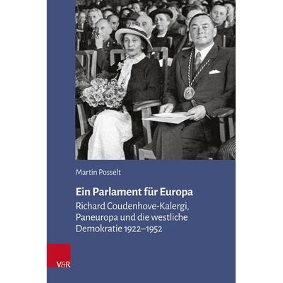 Ein Parlament für Europa, Gebundene Ausgabe von Martin Posselt, Vandenhoeck + Ruprecht, 978-3-525-30345-0