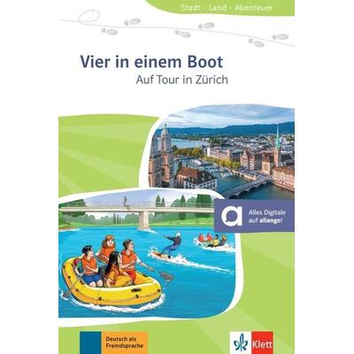 Vier in einem Boot – Auf Tour in Zürich, Taschenbuch von Käthi Staufer-Zahner, Klett Sprachen GmbH, 978-3-12-674052-4