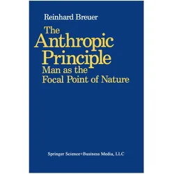 The Anthropic Principle, Fachbücher von Breuer