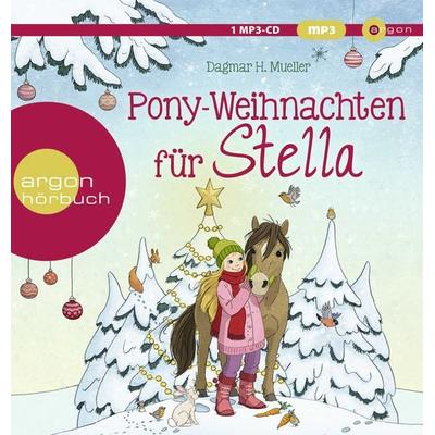 Pony-Weihnachten für Stella - Dagmar H. Mueller, Audio, 9783839842362