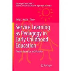 Service Learning as Pedagogy in Early Childhood Education, Fachbücher