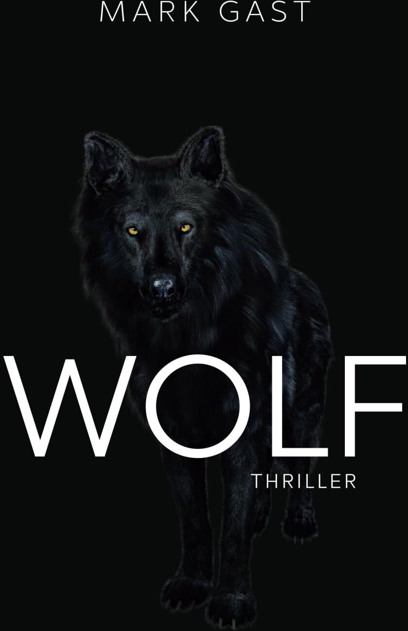 Mark Gast - WOLF - Preis vom 13.10.2026 19:28:25 h