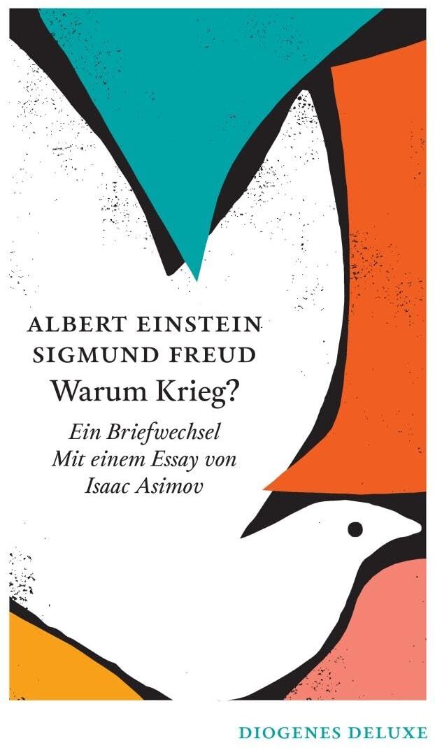 Albert Einstein - Warum Krieg?: Ein Briefwechsel (diogenes deluxe) - Preis vom 02.10.2026 23:42:20 h