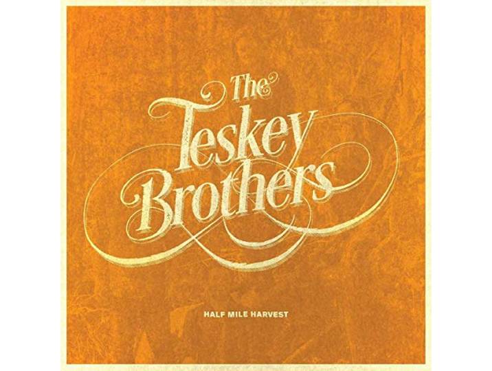 The Teskey Brothers - Half Mile Harvest