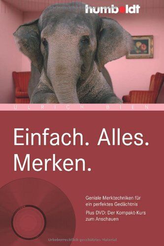 Ulrich Bien - Einfach. Alles. Merken: Geniale Merktechniken für ein perfektes Gedächtnis. Plus DVD: Der Kompakt-Kurs zum Anschauen - Preis vom 09.10.2026 07:28:09 h