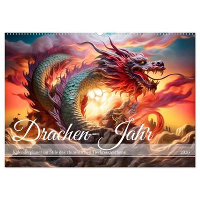Drachen-Jahr - Kalenderplaner im Stile des chinesischen Tierkreiszeichens (Wandkalender 2026 DIN A2 quer), CALVENDO Monatskalender