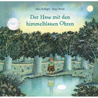 Der Hase mit den himmelblauen Ohren, Gebundene Ausgabe von Max Bolliger, NordSüd Verlag, 978-3-314-10221-9