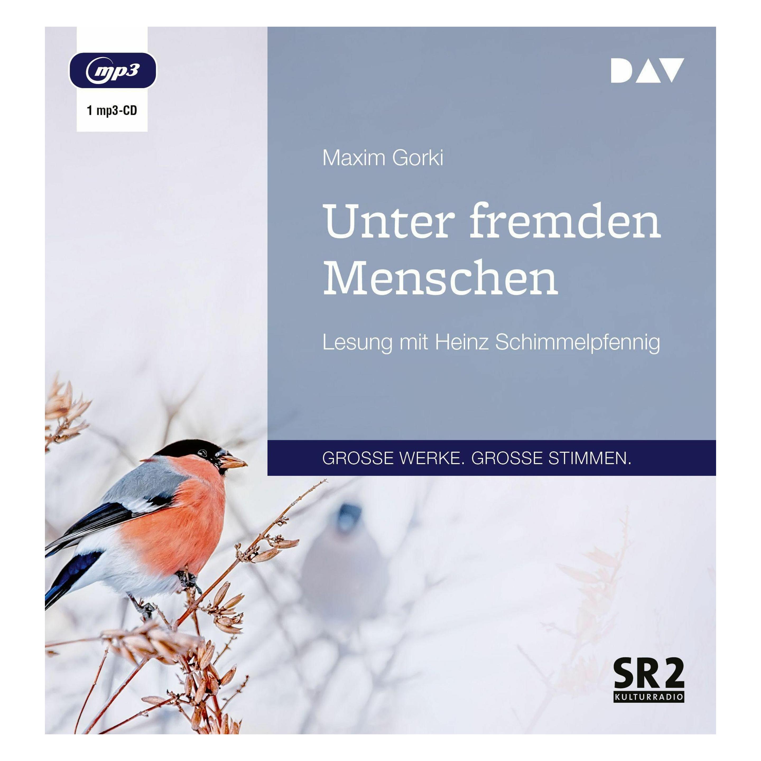 Audio Verlag Unter fremden Menschen (Georg Schwarz, Heinz Schimmelpfennig, Maxim Gorki, Deutsch) (22806234)
