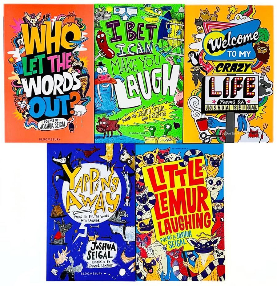 Bloomsbury Joshua Seigal Collection 5 Books Set - Funny Poetry Paperback Books for Kids Ages 7+ - Welcome to My Crazy Life, I Bet I Can Make You Laugh & More