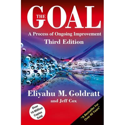 Goal, Taschenbuch von Eliyahu M. Goldratt,Jeff Cox, Taylor and Francis, 978-0-566-08665-6