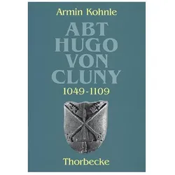 Abt Hugo von Cluny (1049-1109), Biografien von Armin Kohnle