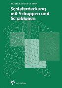 Alwin Punstein - Schieferdeckung mit Schuppen und Schablonen - Preis vom 07.10.2026 11:45:10 h