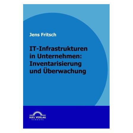 Igel Records IT-Infrastrukturen in Unternehmen (Softcover, Jens Fritsch) (55205025)