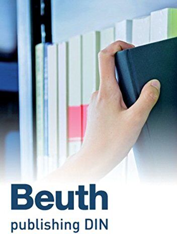 Gerd Geburtig - Baulicher Brandschutz im Bestand: Band 2: Ausgewählte historische Normteile DIN 4102 ab 1934 (Beuth Praxis) - Preis vom 13.10.2026 11:25:28 h