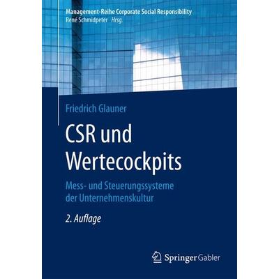 CSR und Wertecockpits, Taschenbuch von Friedrich Glauner, Springer Berlin, 978-3-662-48929-1