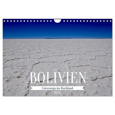 Bolivien - Unterwegs im Hochland (Wandkalender 2026 DIN A4 quer), CALVENDO Monatskalender