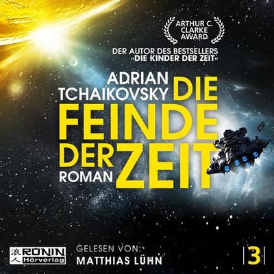 Die Feinde der Zeit - Adrian Tchaikovsky, Audio, 9783961546237