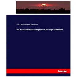 Die wissenschaftlichen Ergebnisse der Vega-Expedition, Fachbücher von Adolf E. von Nordenskjöld