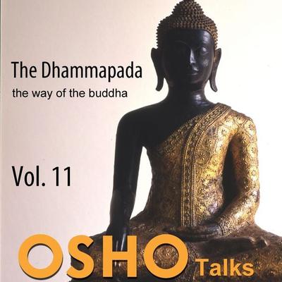 The Dhammapada - Vol.11 - Osho, Audio, 9780880505826