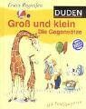 Hanneliese Schulze - Groß und klein: Die Gegensätze - Preis vom 30.09.2026 09:01:18 h