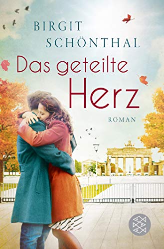 Birgit Schönthal - Das geteilte Herz - Preis vom 15.10.2026 23:06:25 h