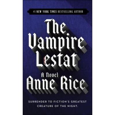 The Vampire Lestat, Gebundene Ausgabe von Anne Rice, Turtleback Books, 978-0-8335-6352-1