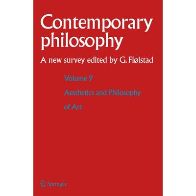 Volume 9: Aesthetics and Philosophy of Art -