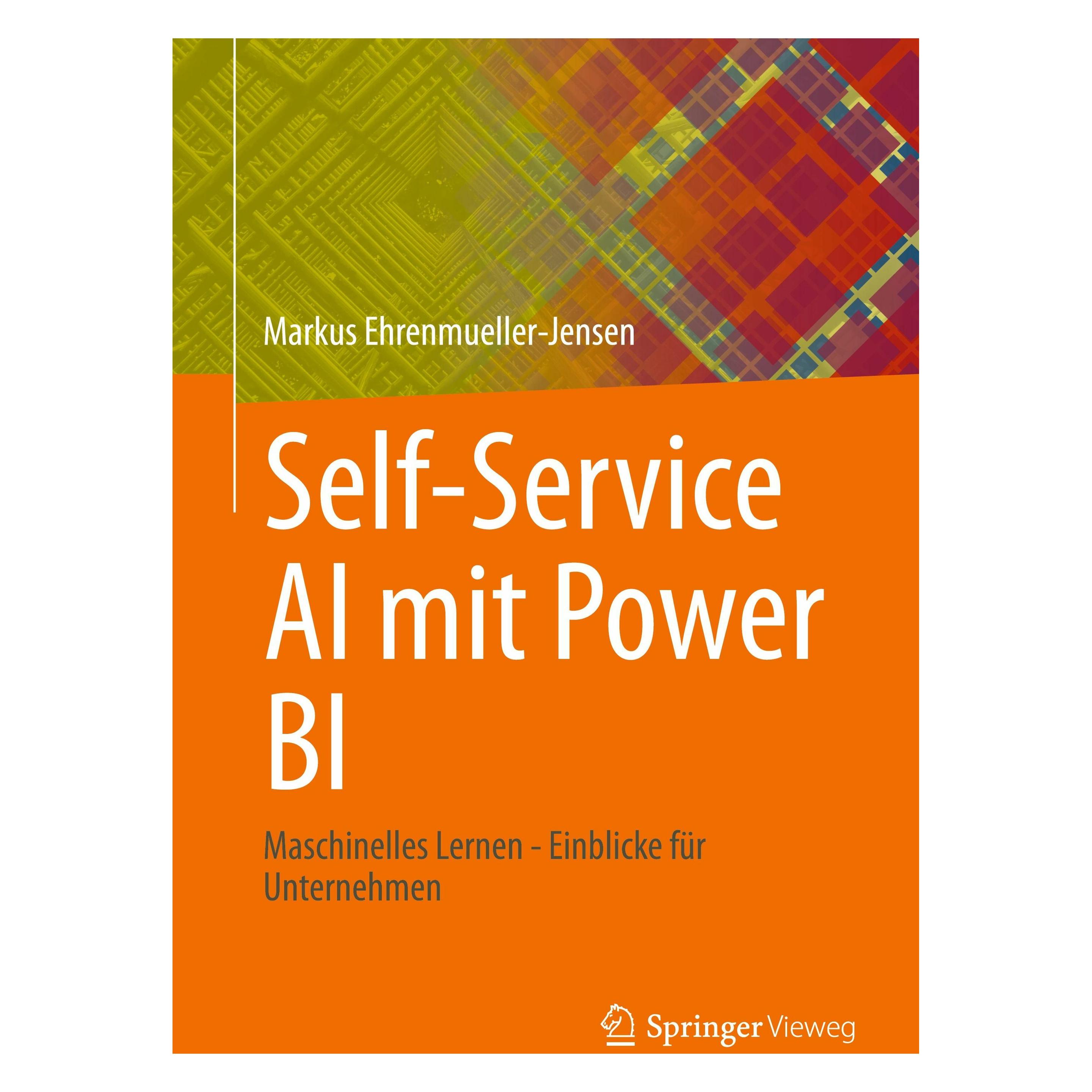 Vieweg & Teubner Self-Service AI mit Power BI (Deutsch, Softcover, Markus Ehrenmueller-Jensen) (36660816)
