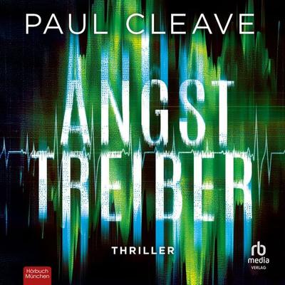 Angsttreiber - Paul Cleave, Audio, 9783987859847