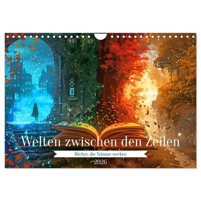 Welten zwischen den Zeilen - Bücher, die Träume wecken (Wandkalender 2026 DIN A4 quer), CALVENDO Monatskalender