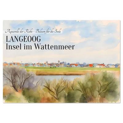 LANGEOOG Insel im Wattenmeer (Wandkalender 2026 DIN A2 quer), CALVENDO Monatskalender
