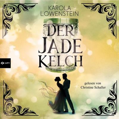 Der Jadekelch - Karola Löwenstein, Audio, 4066004758312