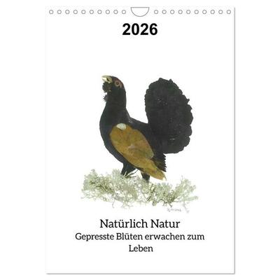 Natürlich Natur - Gepresste Blüten erwachen zum Leben (Wandkalender 2026 DIN A4 hoch), CALVENDO Monatskalender