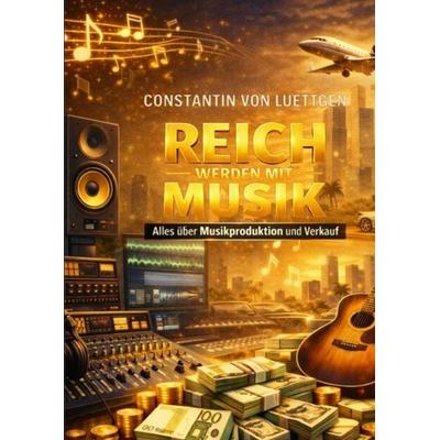 Reich werden mit Musik -