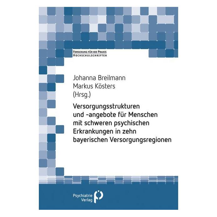 Psychiatrie Psychiatrische und psychosoziale Versor (Deutsch, Softcover, Johanna Breilmann, Markus Kösters) (43972427)