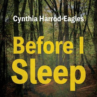 Before I Sleep - Cynthia Harrod-Eagles, Audio, 9781407997827