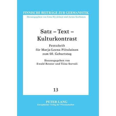 Satz - Text - Kulturkontrast, Taschenbuch von , Peter Lang GmbH, Internationaler Verlag der Wissenschaften, 978-3-631-54253-8