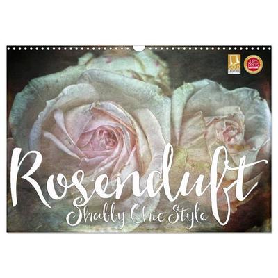 Rosenduft Shabby Chic Style (Wandkalender 2027 DIN A3 quer), CALVENDO Monatskalender