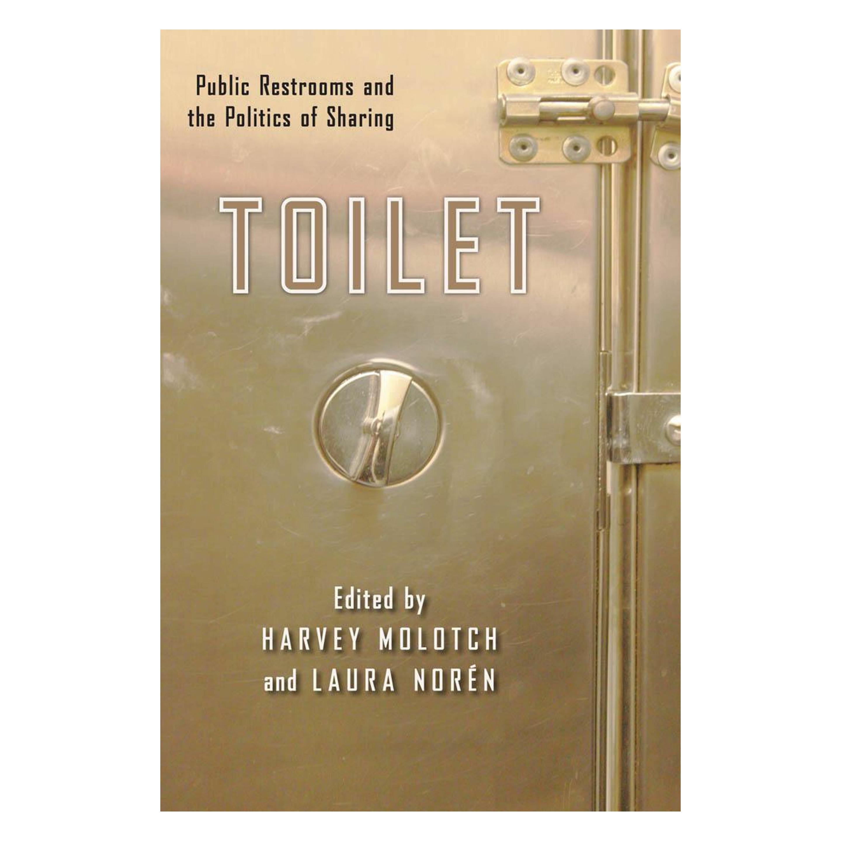 New York University Toilet (Englisch, Softcover, Harvey Molotch, Laura Noren) (9205869)