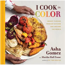 I Cook in Colour, Ratgeber von Asha Foose Gomez