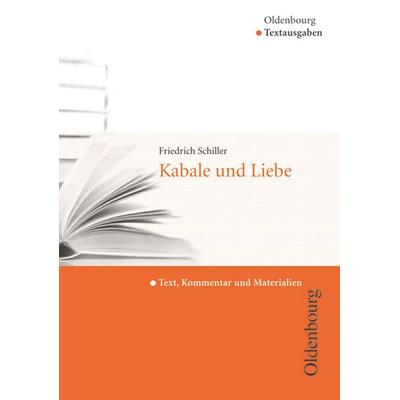 Oldenbourg Textausgaben - Texte, Kommentar und Materialien, Taschenbuch von Friedrich Schiller,Marina Mertens,Michael Hofmann, Oldenbourg