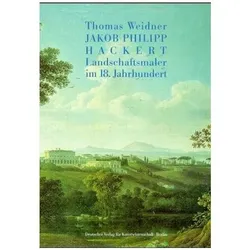 Jakob Philipp Hackert, Fachbücher von Thomas Weidner
