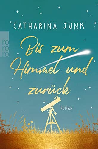 Catharina Junk - Bis zum Himmel und zurück - Preis vom 09.10.2026 07:28:09 h