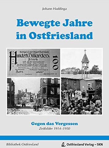 Johann Haddinga - Bewegte Jahre in Ostriesland - Preis vom 11.10.2026 03:10:56 h